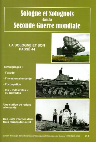 Sologne et Solognots dans la Seconde Guerre mondiale